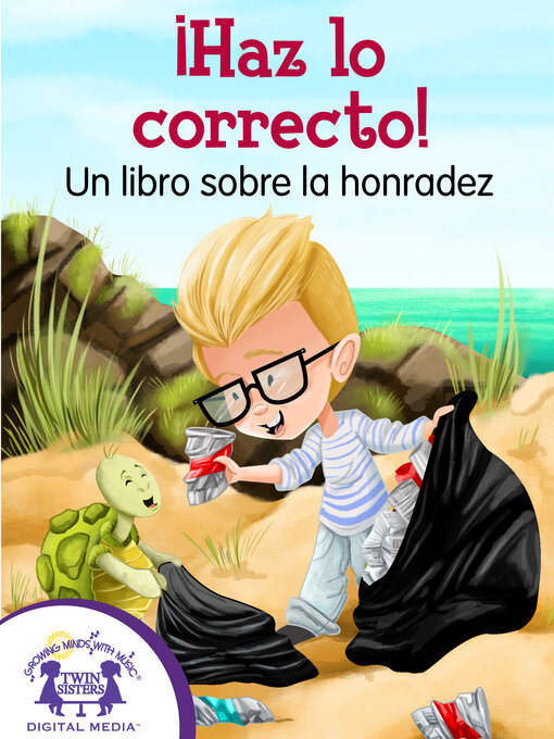 Title details for ¡Haz lo correcto! Un libro sobre la honradez by Kim Mitzo Thompson - Available
